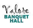 Valore Banquet Hall